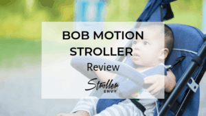 BOB Motion Stroller Review 1