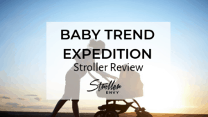 Baby Trend Expedition Stroller Review 1