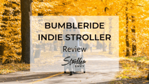 Bumbleride Indie Stroller Review | Functional, High Quality 3-Wheeler 1