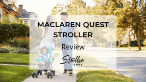 Maclaren Quest Review | Full-Featured, Stylish and Lightweight 1