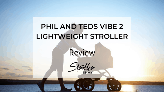 PHIL AND TEDS VIBE 2 LIGHTWEIGHT STROLLER