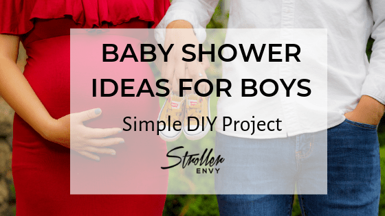 BABY SHOWER IDEAS FOR BOYS