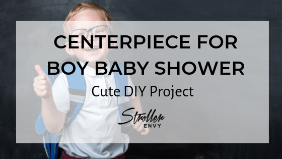 Centerpiece Boy Baby Shower