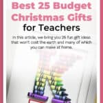 28 Best Christmas Gifts for Teachers: Show Your Appreciation 14