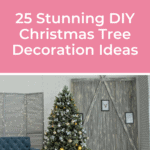 25 Stunning DIY Christmas Tree Decoration Ideas 2