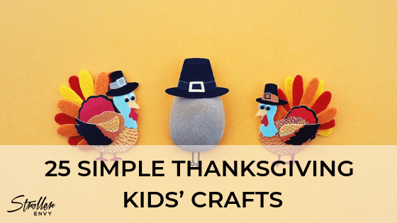 25 Simple Thanksgiving Kids’ Crafts