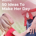 50 Best Gifts for Second Time Moms: A Complete Guide 6