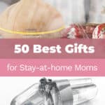 50 Best Gifts for Stay-at-home Moms 8