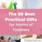 The 50 Best Practical Gifts for Moms of Toddlers 13
