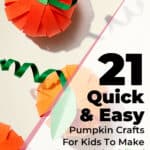 21 Quick & Easy Pumpkin Crafts For Kids To Make 11