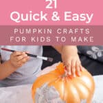 21 Quick & Easy Pumpkin Crafts For Kids To Make 16