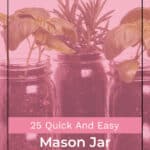 25 Quick And Easy Mason Jar Crafts For Kids To Create 55