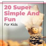 20 Super Simple And Fun DIY Pine Cone Crafts For Kids 42