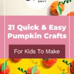 21 Quick & Easy Pumpkin Crafts For Kids To Make 7