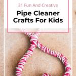 31 Fun And Creative Pipe Cleaner Crafts For Kids 39