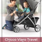 Chicco Viaro Travel System Review - Your Best Travel Companion 1
