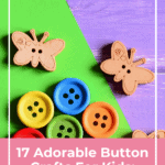17 Adorable Button Crafts For Kids: Fun and Creative 9