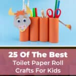25 Of The Best Toilet Paper Roll Crafts For Kids 12