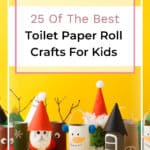 25 Of The Best Toilet Paper Roll Crafts For Kids 16