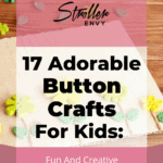 17 Adorable Button Crafts For Kids: Fun and Creative 15