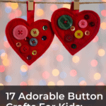 17 Adorable Button Crafts For Kids: Fun and Creative 4
