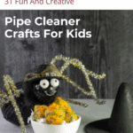 31 Fun And Creative Pipe Cleaner Crafts For Kids 47