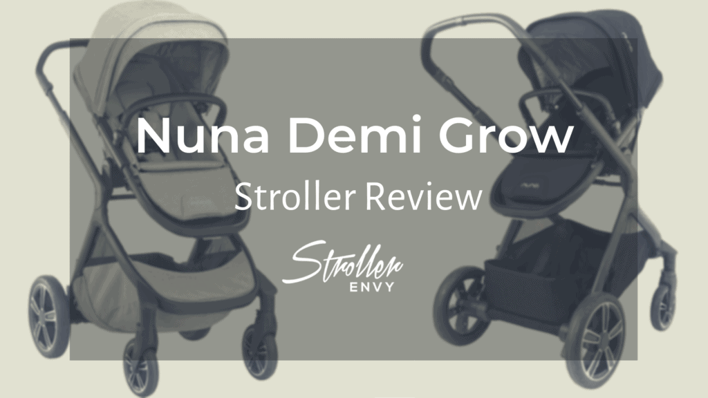 Nuna Demi Grow Review