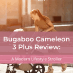 Bugaboo Cameleon 3 Plus Review: A Modern Lifestyle Stroller 19