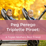 Peg Perego Triplette Piroet: A Triplet Mothers Best Friend 18