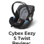 Cybex Eezy S Twist Review: The Revolutionary Stroller 1