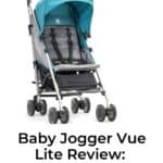 Baby Jogger Vue Lite Review: The Reliable Outdoor Companion 2