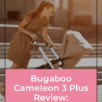 Bugaboo Cameleon 3 Plus Review: A Modern Lifestyle Stroller 3