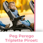 Peg Perego Triplette Piroet: A Triplet Mothers Best Friend 4