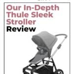 Our In-Depth Thule Sleek Stroller Review 4