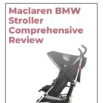 Maclaren BMW Stroller Review: A Pricey Yet Suitable Ride 3