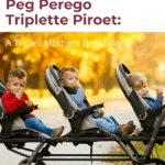 Peg Perego Triplette Piroet: A Triplet Mothers Best Friend 9