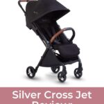 Silver Cross Jet Review: A Lightweight Travel Stroller Where Less Is More 1