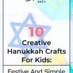 10 Creative Hanukkah Crafts For Kids: Festive And Simple 9