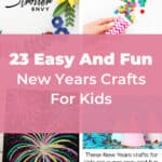 23 Easy And Fun New Years Crafts For Kids 14