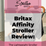 Britax Affinity Stroller Review: The Lightweight Stroller 5