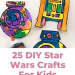 25 DIY Star Wars Crafts For Kids - With Easy Tutorials 5