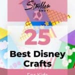 25 Best Disney Crafts For Kids: Easy And Adorable 5