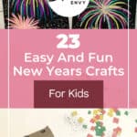 23 Easy And Fun New Years Crafts For Kids 7