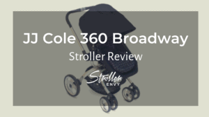 JJ Cole 360 Stroller Review: An Affordable Luxury Stroller 1
