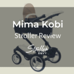 Mima Kobi Review: The Versatile Yet Classy Stroller