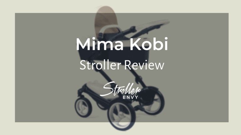 Mima Kobi Review: The Versatile Yet Classy Stroller