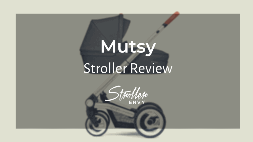Mutsy Stroller Review: Durable Build And Lightweight Design