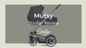 Mutsy Stroller Review: Durable Build And Lightweight Design 1