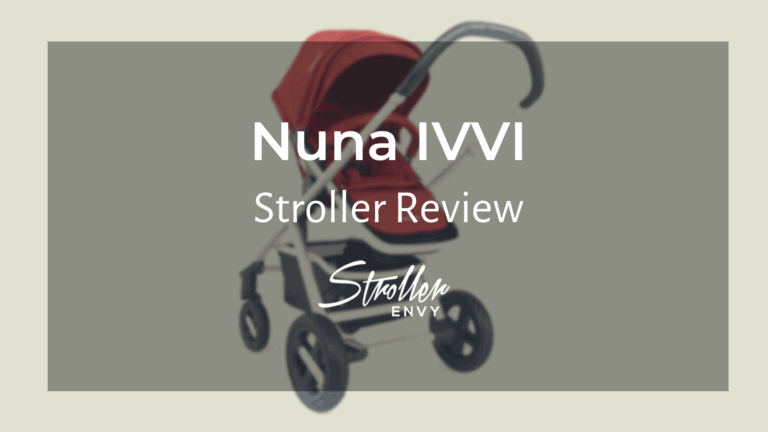 Nuna IVVI Review: A Guide To The Stylish Single Stroller