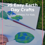 25 Easy Earth Day Crafts And Activities For Kids 9